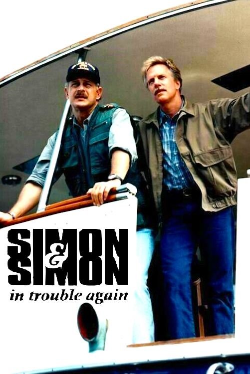 Постер Simon & Simon: In Trouble Again